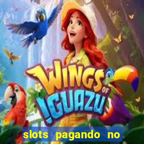 slots pagando no cadastro saque free 2024 facebook